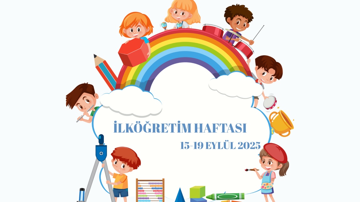 İLKÖĞRETİM HAFTASI KUTLU OLSUN